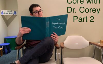 Core with Dr. Corey Part 2